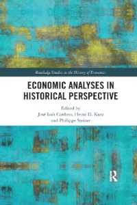 Economic Analyses in Historical Perspective (Routledge Studies in the History of Economics)