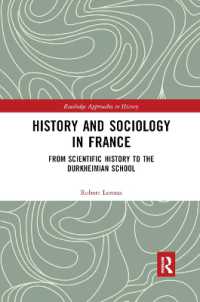 History and Sociology in France : From Scientific History to the Durkheimian School (Routledge Approaches to History)