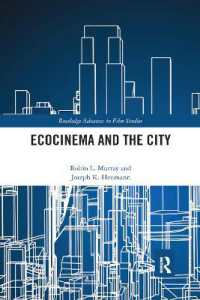 Ecocinema in the City (Routledge Advances in Film Studies)
