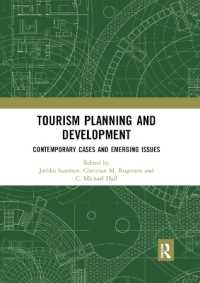 Tourism Planning and Development : Contemporary Cases and Emerging Issues