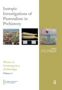 Isotopic Investigations of Pastoralism in Prehistory (Themes in Contemporary Archaeology)