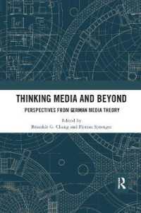Thinking Media and Beyond : Perspectives from German Media Theory