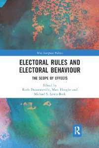 Electoral Rules and Electoral Behaviour : The Scope of Effects (West European Politics)