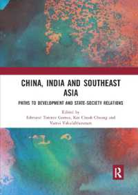 China, India and Southeast Asia : Paths to development and state-society relations