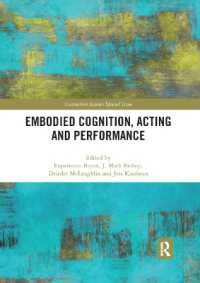 Embodied Cognition, Acting and Performance