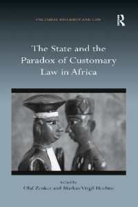 The State and the Paradox of Customary Law in Africa (Cultural Diversity and Law)