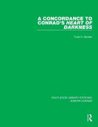 A Concordance to Conrad's Heart of Darkness (Routledge Library Editions: Joseph Conrad)