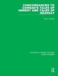 Concordances to Conrad's Tales of Unrest and Tales of Hearsay (Routledge Library Editions: Joseph Conrad)