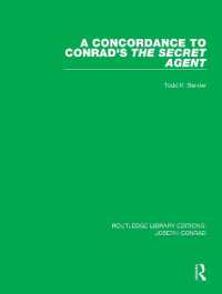 A Concordance to Conrad's the Secret Agent (Routledge Library Editions: Joseph Conrad)