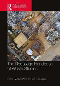 ラウトレッジ版　廃棄物研究ハンドブック<br>The Routledge Handbook of Waste Studies (Routledge Environment and Sustainability Handbooks)