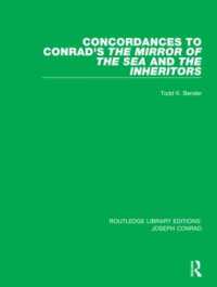 Concordances to Conrad's the Mirror of the Sea and, the Inheritors (Routledge Library Editions: Joseph Conrad)