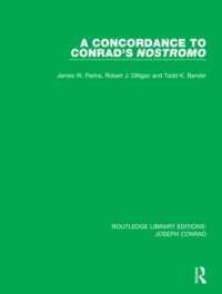 A Concordance to Conrad's Nostromo (Routledge Library Editions: Joseph Conrad)