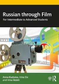 Russian through Film : For Intermediate to Advanced Students