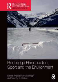 ラウトレッジ版　スポーツと環境ハンドブック<br>Routledge Handbook of Sport and the Environment (Routledge International Handbooks)