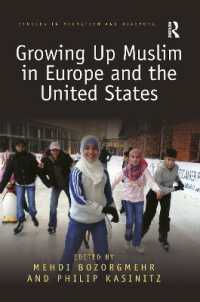 Growing Up Muslim in Europe and the United States (Studies in Migration and Diaspora)