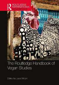 ラウトレッジ版　ヴィーガン研究ハンドブック<br>The Routledge Handbook of Vegan Studies (Routledge Environment and Sustainability Handbooks)