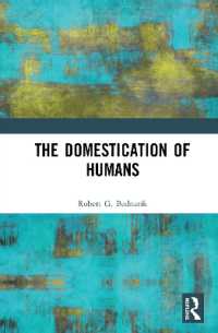 人類の馴化<br>The Domestication of Humans