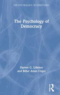民主主義の心理学<br>The Psychology of Democracy (The Psychology of Everything)