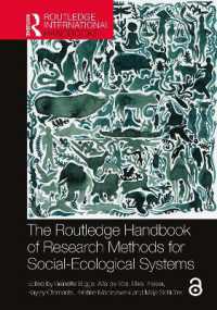 ラウトレッジ版　社会生態システム研究法ハンドブック<br>The Routledge Handbook of Research Methods for Social-Ecological Systems (Routledge Environment and Sustainability Handbooks)