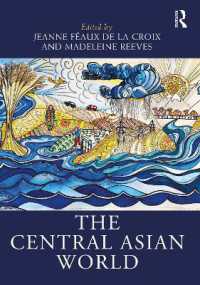 ラウトレッジ版　中央アジア世界事典<br>The Central Asian World (Routledge Worlds)