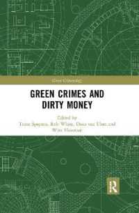 Green Crimes and Dirty Money (Green Criminology)