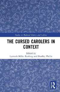 The Cursed Carolers in Context (Studies in Medieval History and Culture)