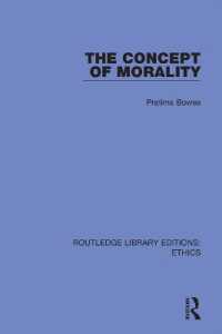 The Concept of Morality (Routledge Library Editions: Ethics)
