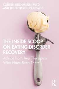 The inside Scoop on Eating Disorder Recovery : Advice from Two Therapists Who Have Been There