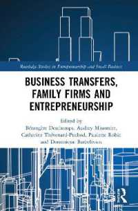 営業譲渡、同族企業と起業家精神<br>Business Transfers, Family Firms and Entrepreneurship (Routledge Studies in Entrepreneurship and Small Business)