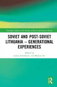 Soviet and Post-Soviet Lithuania - Generational Experiences (Routledge Studies in the History of Russia and Eastern Europe)