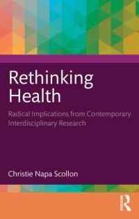 Rethinking Health : Radical Implications from Contemporary Interdisciplinary Research