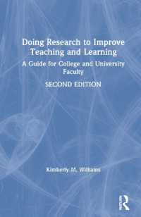 Doing Research to Improve Teaching and Learning : A Guide for College and University Faculty （2ND）