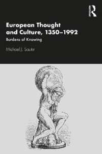 ヨーロッパ思想文化史1350-1992年<br>European Thought and Culture, 1350-1992 : Burdens of Knowing
