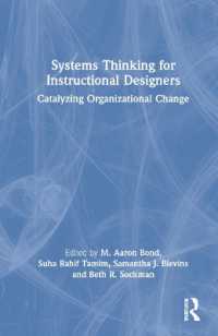 Systems Thinking for Instructional Designers : Catalyzing Organizational Change