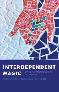 Interdependent Magic : Disability Performance in Canada