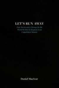 Let's Run Away