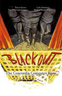 Blackout : The Concordia Computer Riots