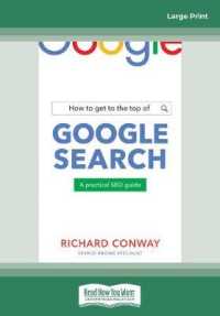 How to Get to the Top of Google Search （Large Print）