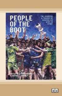 People of the Boot : The Triumphs and Tragedy of Australian Jews in Sport