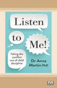 Listen to Me! Taking the Conflict out of Child Discipline