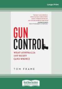 Gun Control : What Australia got right (and wrong) （Large Print）