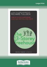The 13-Storey Treehouse: a play for young audiences （Large Print）