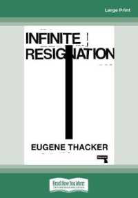 Infinite Resignation : On Pessimism （Large Print）