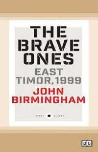 The Brave Ones : East Timor, 1999