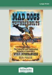 Mad Dogs and Thunderbolts （Large Print）