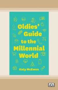 Oldies Guide to the Millennial World