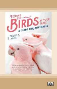 Feeding the Birds at Your Table : A guide for Australia