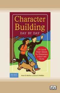 Character Building Day by Day: : 180 Quick Read-Alouds for Elementary School and Home