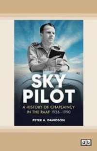 Sky Pilot : A History of Chaplaincy in the RAAF 1926-1990