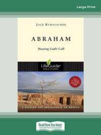 Abraham : Hearing God's Call （Large Print）